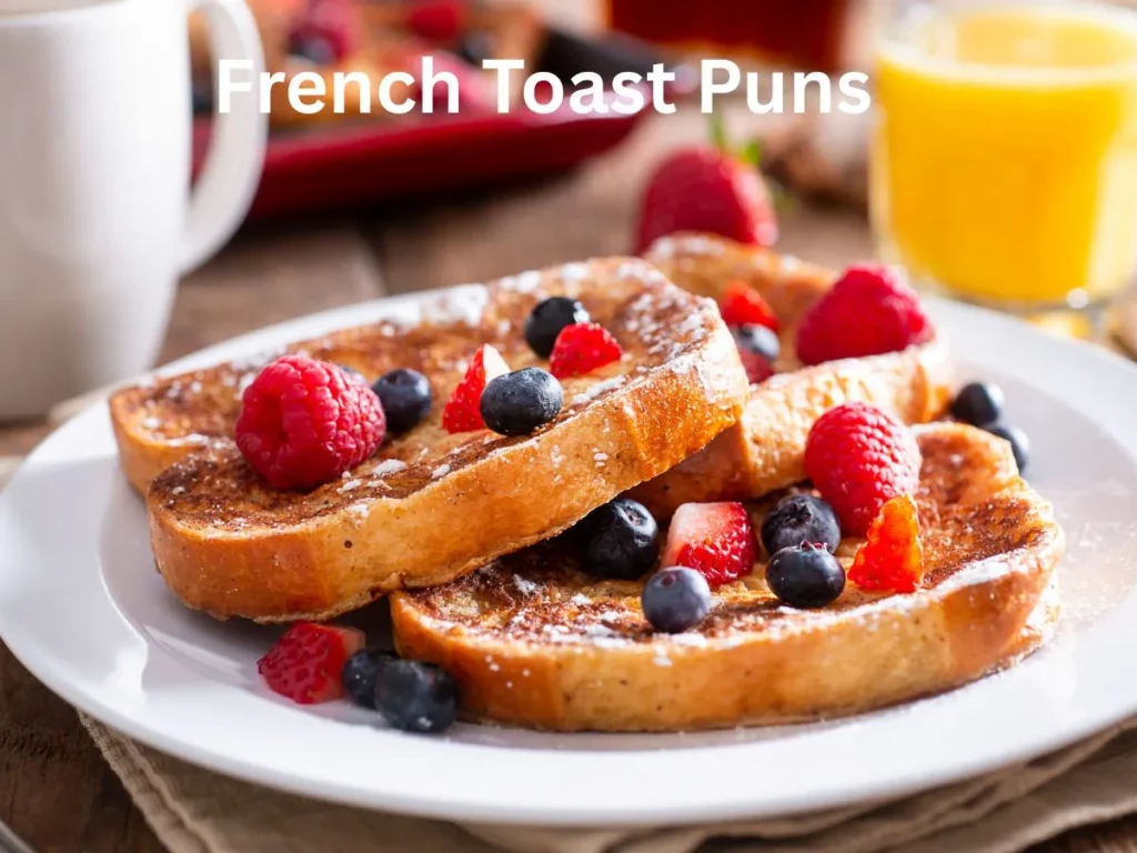French Toast Puns