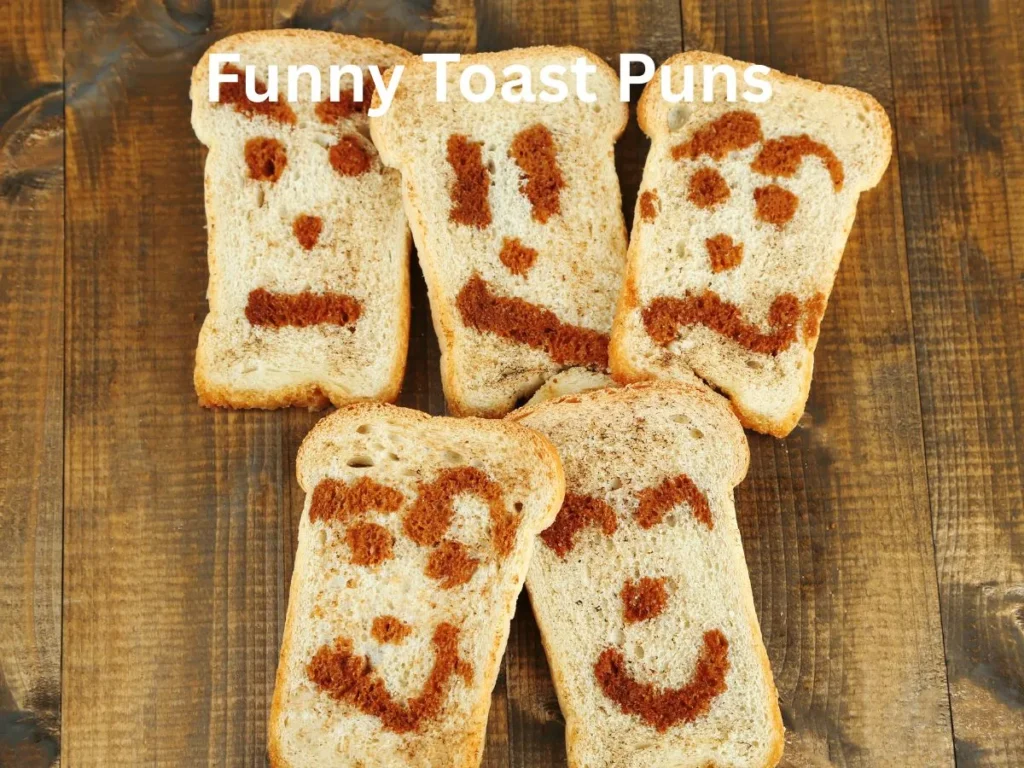 Funny Toast Puns