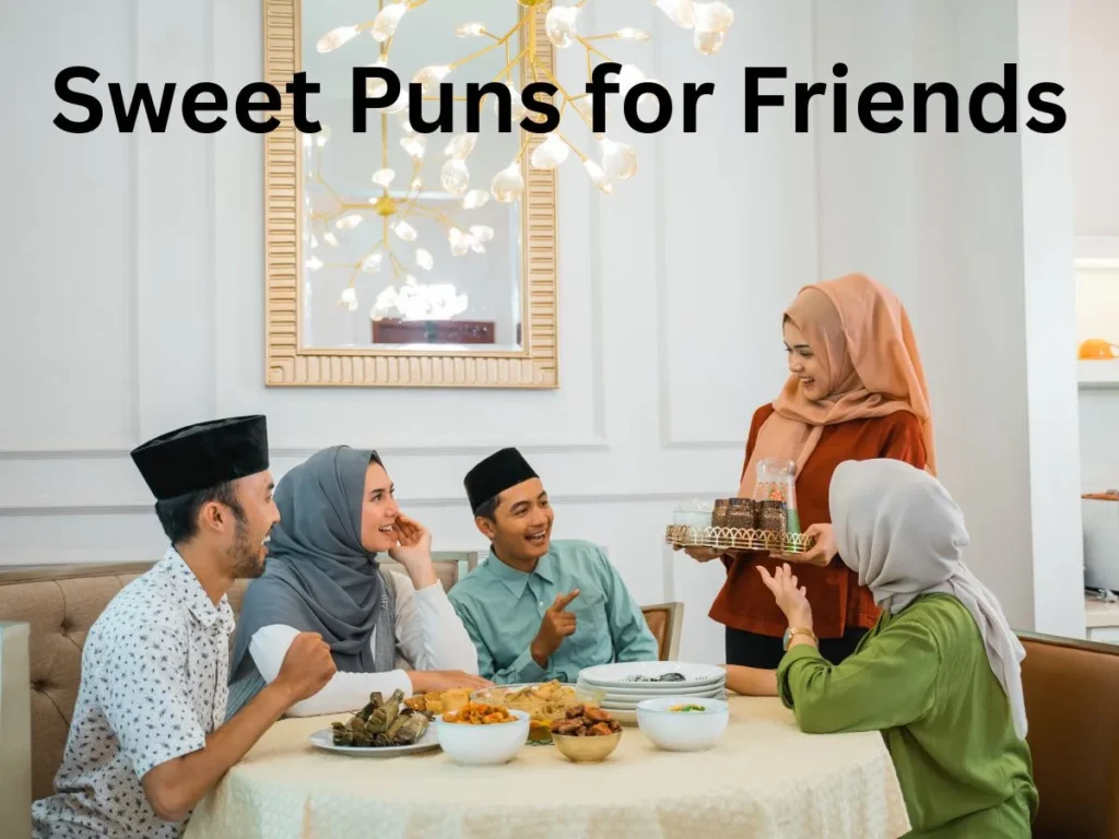 Sweet Puns for Friends