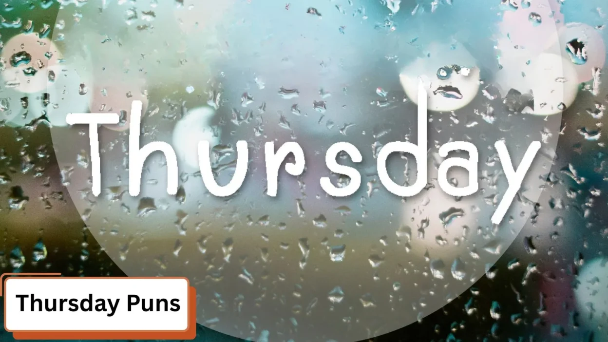 Thursday Puns