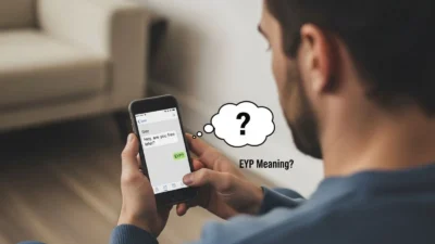 EYP Meaning in Text From a Guy